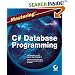 Mastering C# Database Programming (Mastering)