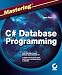 Mastering C# Database Programming (Mastering)