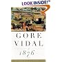 1876: A Novel