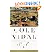 1876: A Novel