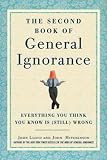 Produkt-Bild: (The Second Book of General Ignorance: Everything You Think You Know Is (Still) Wrong) By Mitchinson, John (Author) Hardcover Published on (10 , 2011)