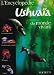 L'Encyclop�die ushuaia du monde vivant
