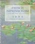 Cal 99 French Impressionism Calendar: A Passion for Collecting