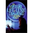 The Virtual Life of Lexie Diamond