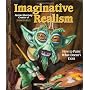Imaginative Realism: How to Paint What Doesn't Exi&hellip de James Gurney