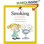 Smoking (My Health)