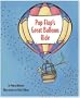 Pop Flop's Great Balloon Ride