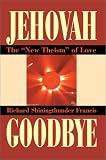 Jehovah Goodbye: The