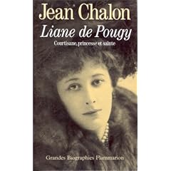 Liane de Pougy, courtisane, princesse et sainte