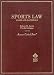 Books : Sports Law: Cases and Materials (American Casebook Series)