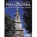 Brotherly Love: The Best of Philadelphia, PA