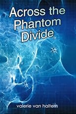 Across the Phantom Divide
