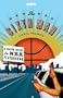 Sixth Man, The: A Season Inside the NBA Playground