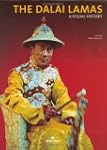 The Dalai Lamas: A Visual History