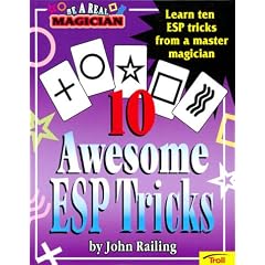 Ten Awesome ESP Tricks (Trade) (Be a Real Magician)