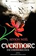 Evermore 1 - Die Unsterblichen: Roman