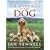 The Seven Ages of Your Dog: A Complete Guide to Understanding and Caring for Your Dog, from Puppyhood to Old Age