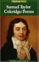 Samuel Taylor Coleridge: Poems (Highbridge Classics)