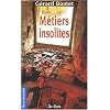 M�tiers insolites