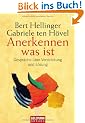 Anerkennen was ist: Gespr�che �ber Verstrickung und L�sung