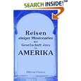 Reisen einiger Missionarien der Gesellschaft Jesu in Amerika:... by  Unknown Author