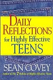 Daily Reflections for Highly Effective Teens Sean Covey