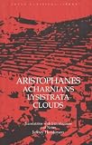  : Aristophanes : Acharnians, Lysistrata, Clouds (Focus Classical Library)