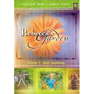Rebecca's Garden, Vol. 1: Basic Gardening by 
