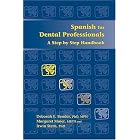 Click here to buy Spanish for Dental Professionals: A Step by Step Handbook by Deborah E.,Ph.D., MPH Bender, Margaret,MSPH Maier, and Irwin,Ph.D. Stern.