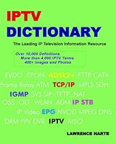 IPTV Dictionary, IP Television, Internet Television and IP CATV