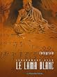 Le Lama blanc : Int�grale