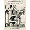 The Architectural Plates from the "Encyclopedie" (Dover Architecture)