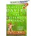 The Salterton Trilogy: Tempest-Tost; Leaven of Malice; A Mixture of Frailties
