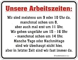 Produkt-Bild: Fun-Schild " Arbeitszeiten !!! "