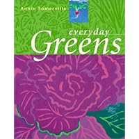 Everyday Greens: Home Cooking from Greens, the Celebrated Vegetarian Restaurant