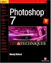 Photoshop 7(R): Tips and Techniques