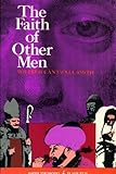 The faith of other men