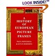 A History of European Picture Frames