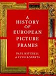 A History of European Picture Frames