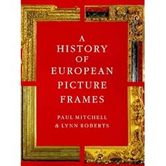 A History of European Picture Frames