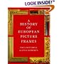 A History of European Picture Frames