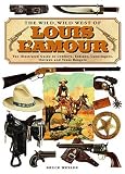 Wild Wild West of Louis L'Amour, The