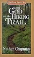 With God on the Hiking Trail (Outdoor Insights Pocket Devotionals)