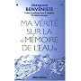 Ma v�rit� sur la m�moire de l'eau