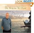 Change Your Thoughts, Change Your Life: Living the Wisdom of the Tao
