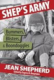 Sheps Army: Bummers, Blisters and Boondoggles