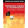 Workbook and Laboratory Manual for Radiologic Science for Technologists: Physics, Biology, and Protection