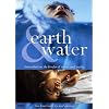 Earth & Water
