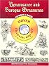 Renaissance and Baroque Ornaments CD-ROM and Book (Dover Electronic Clip Art)