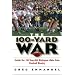 The 100-Yard War: Inside the 100-Year-Old Michigan-Ohio State Football Rivalry